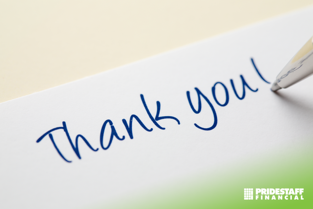 A Simple Thank You Can Go a Long Way - PrideStaff Financial