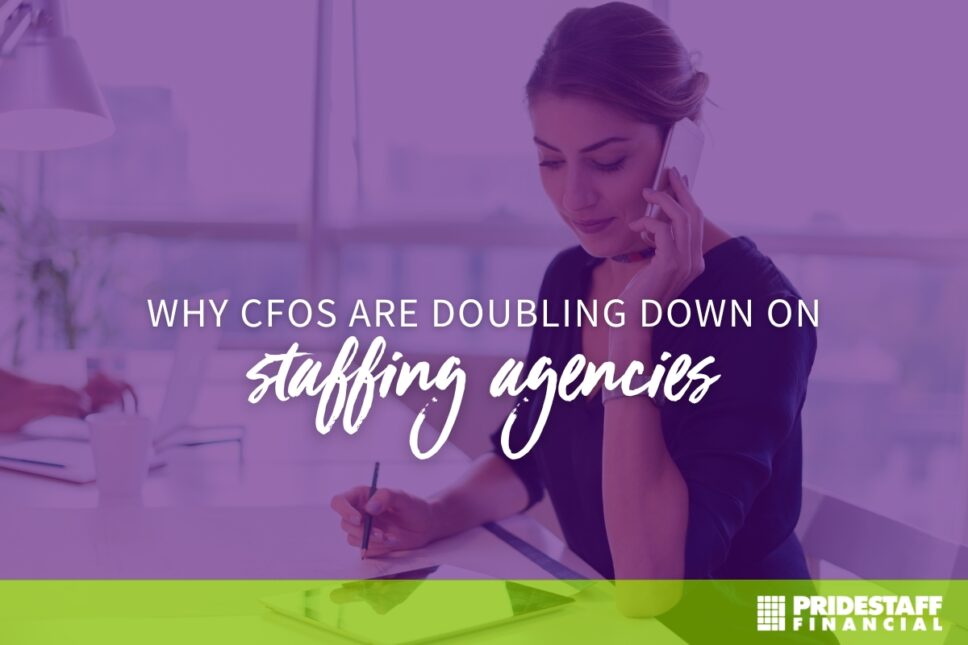 Saavy Cfos Using Staffing Agencies To Control Costs